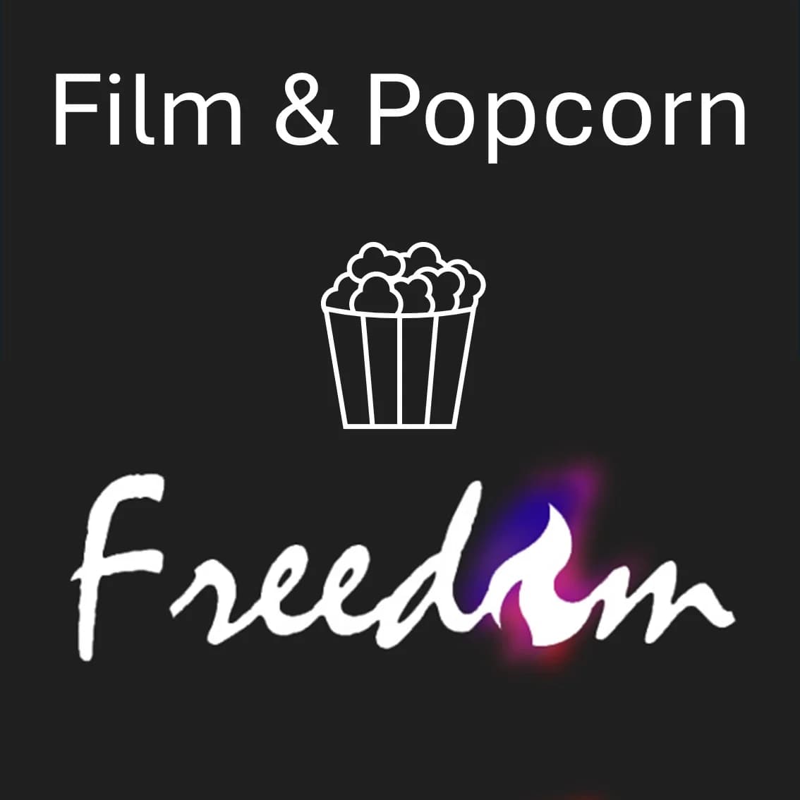 Visuel de Freedom film & popcorn
